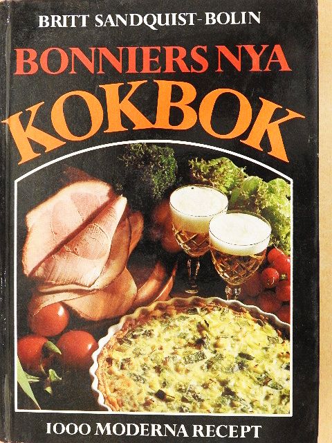 Britt Sandquist-Bolin - Bonniers nya kokbok [antikvár]