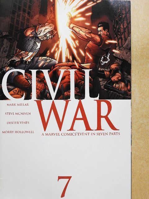 Mark Millar - Civil War 7. (olvasatlan, nyomdatiszta állapotú) [antikvár]