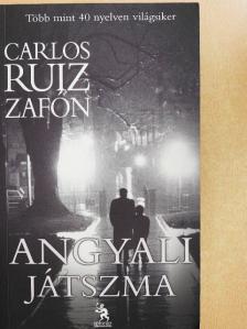 Carlos Ruiz Zafón - Angyali játszma [antikvár]