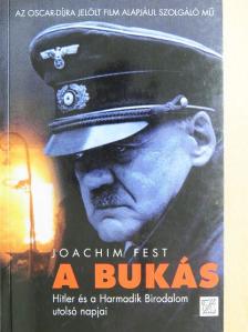 Joachim Fest - A bukás [antikvár]