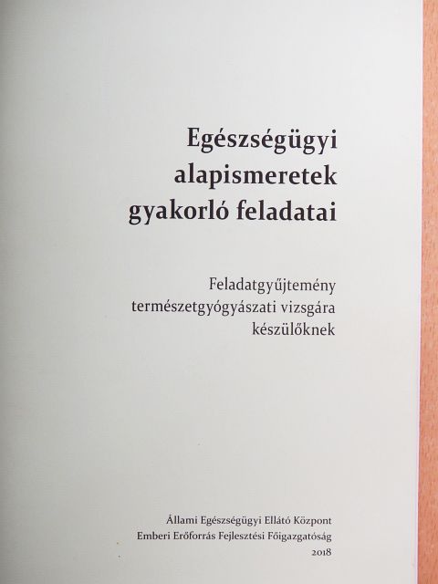 Egészségügyi alapismeretek gyakorló feladatai [antikvár]
