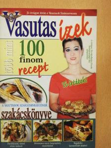 Vasutas ízek [antikvár]