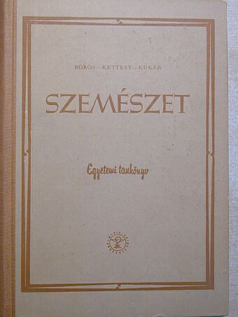 Boros Béla - Szemészet [antikvár]