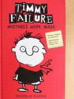 Stephan Pastis - Timmy Failure No. 1: Mistakes Were Made [antikvár]