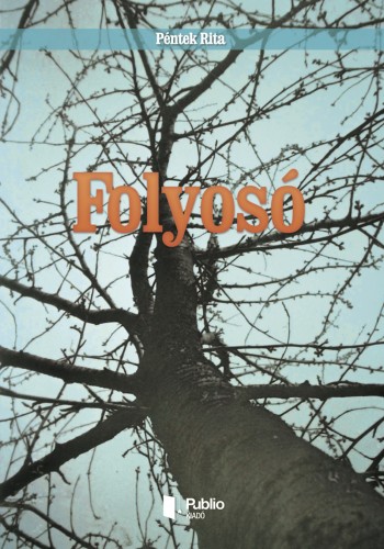 PÉNTEK RITA - Folyosó [eKönyv: epub, mobi]