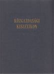 Kozlov, G. A., P. Pervusin - Közgazdasági kislexikon [antikvár]