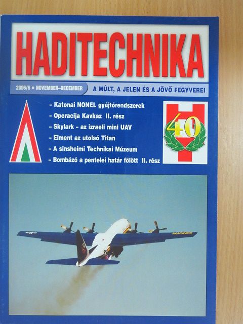 Dr. Ács Tibor - Haditechnika 2006/6. [antikvár]