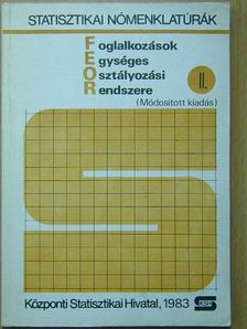 Foglalkozások Egységes Osztályozási Rendszere II. (töredék) [antikvár]