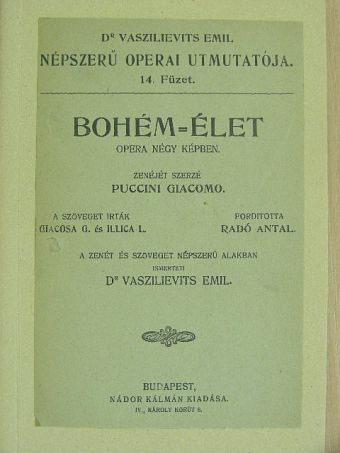Giacomo Puccini - Bohém-Élet [antikvár]