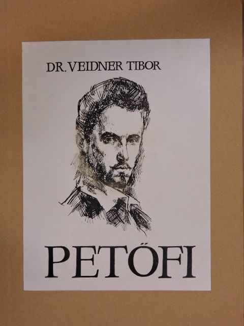 Dr. Veidner Tibor - Petőfi [antikvár]