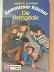 Rainer M. Schröder - Kommissar Klicker [antikvár]