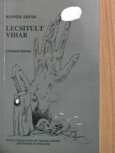 Rosner Árpád - Lecsitult vihar [antikvár]