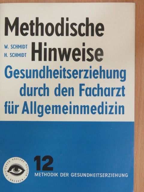 Dr. Hella Schmidt - Methodische Hinweise 12. [antikvár]