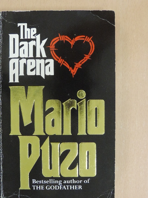 Mario Puzo - The Dark Arena [antikvár]