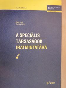 Barta Judit - A speciális társaságok iratmintatára [antikvár]