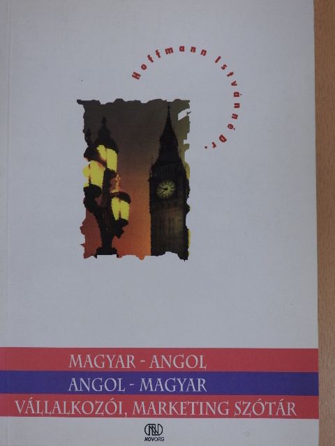 Dr. Hoffmann Istvánné - Magyar-angol/angol-magyar vállalkozói, marketing szótár [antikvár]