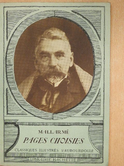 Mallarmé - Pages choisies [antikvár]