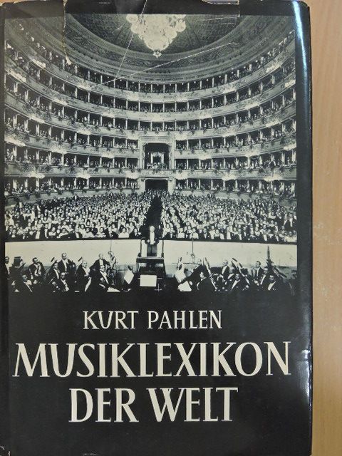 Kurt Pahlen - Musiklexikon der Welt [antikvár]