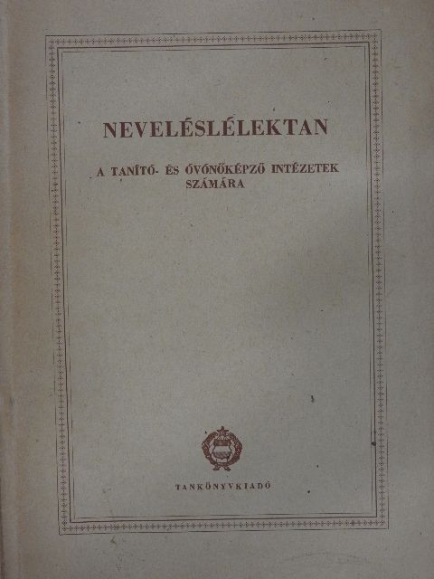 Dr. Baranyai Erzsébet - Neveléslélektan [antikvár]