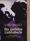 Lou Paget - Die perfekte Liebhaberin [antikvár]