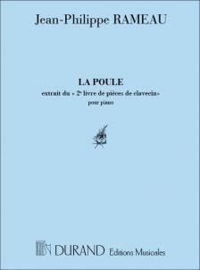 RAMEAU, JEAN-PHILIPPE - LA POULE EXTRAIT DU "2e LIVRE PIÉCES DE CLAVECIN" POUR PIANO