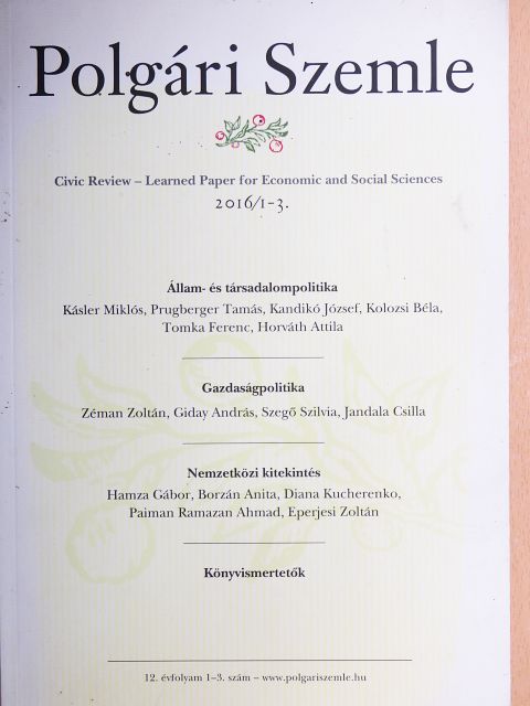 Dr. Illés Mária - Polgári Szemle 2016/1-3. [antikvár]