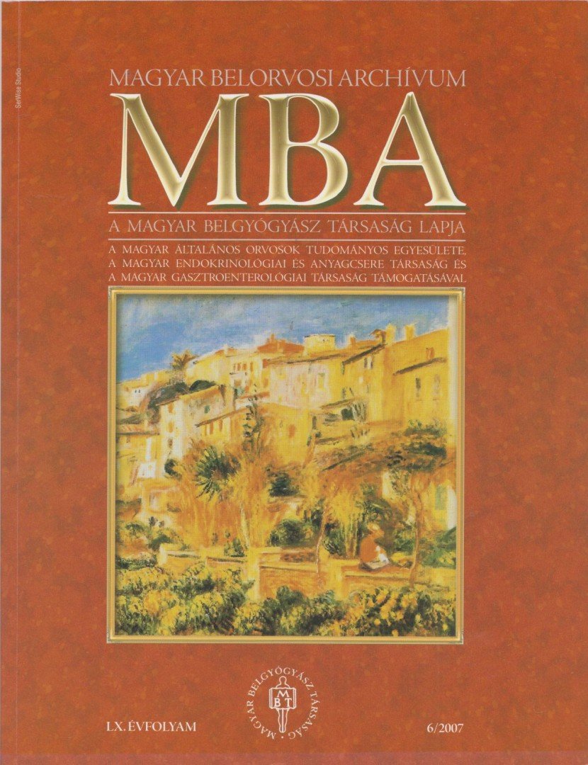 Dr. Szathmári Miklós - Magyar Belorvosi Archívum 2007/6 [antikvár]