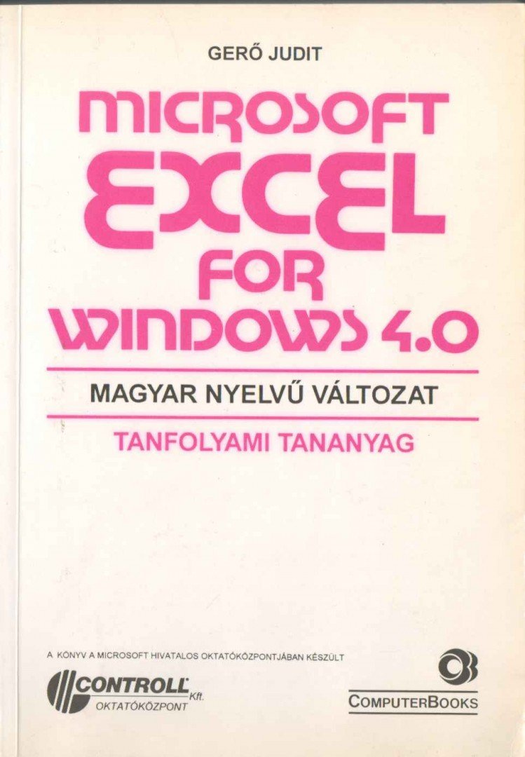 Gerő Judit - Microsoft Excel for Windows 4.0 [antikvár]