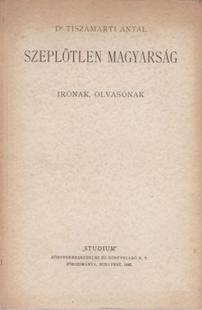 Dr. Tiszamarti Antal - Szeplőtlen Magyarság [antikvár]