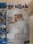 Fürge Ujjak 2008/1. [antikvár]