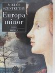Miklós Szentkuthy - Europa Minor [antikvár]