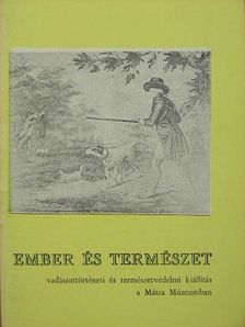 Dr. Pálosné Nagy Rózsa - Ember és természet [antikvár]