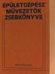 Arnold Károly - Épületgépész művezetők zsebkönyve [antikvár]
