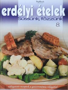 Erdélyi ételek [antikvár]