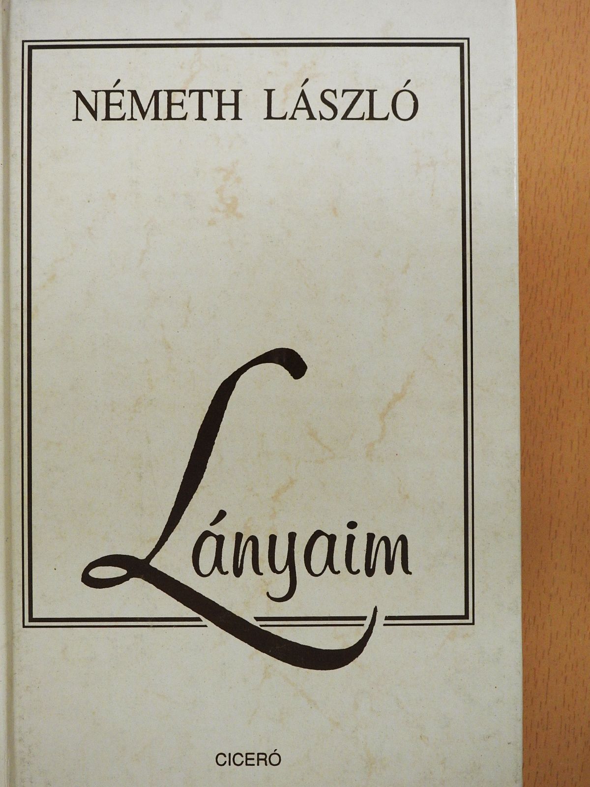 Németh László - Lányaim (dedikált példány) [antikvár]