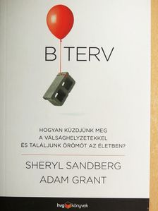 Adam Grant - B terv [antikvár]