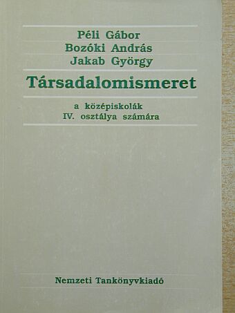 Bozóki András - Társadalomismeret IV. [antikvár]