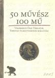 POGÁNY GÁBOR - 50 művész - 100 mű [antikvár]