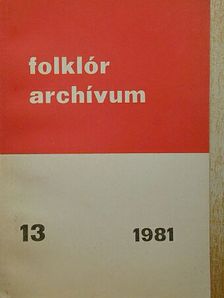 Folklór archívum 1981/13. [antikvár]