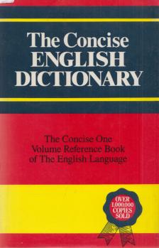 Arthur L. Hayward, John J. Sparkes - The Concise English Dictionary [antikvár]