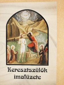 Keresztszülők imafüzete [antikvár]