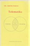 Erdősi Ferenc - Telematika [antikvár]