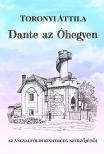 Toronyi Attila - Dante az Óhegyen