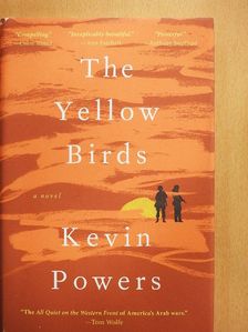 Kevin Powers - The Yellow Birds [antikvár]