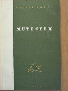 Molnár Aurél - Művészek [antikvár]