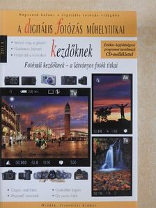 Enczi Zoltán - A digitális fotózás műhelytitkai kezdőknek [antikvár]