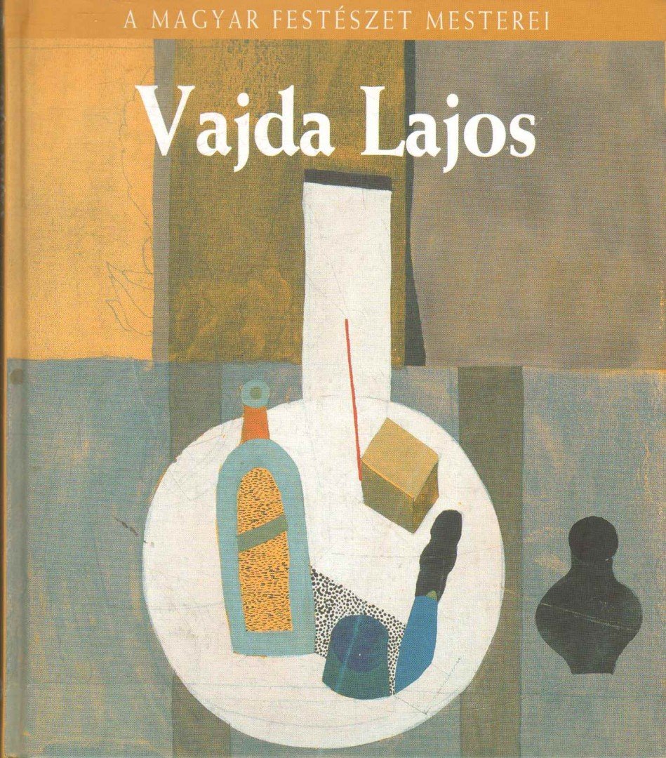 PATAKI GÁBOR - Vajda Lajos [antikvár]