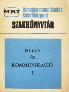 Károly Sándor - Nyelv és kommunikáció I. [antikvár]