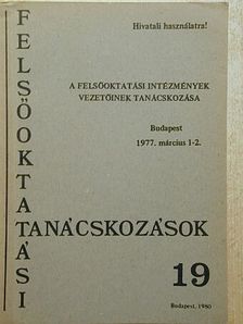 Aczél György - A felsőoktatási intézmények vezetőinek tanácskozása [antikvár]