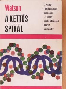 James D. Watson - A kettős spirál [antikvár]